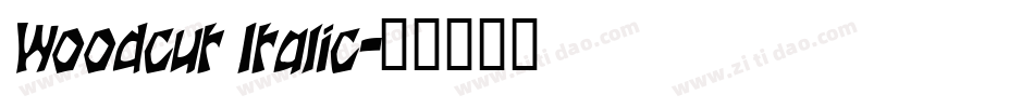 Woodcut Italic字体转换